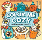 Color Me Cozy Adult Coloring Book by Peter Pauper Press