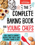 The Complete Baking Book for Young Chefs by Sourcebooks