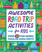 Awesome Road Trip Activities for Kids by Sourcebooks