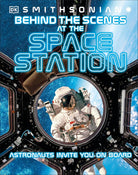 Behind the Scenes at the Space Stations by DK Publishing